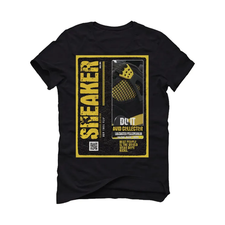 Air Jordan 4 "Thunder"| Illcurrency Black T-Shirt (SNEAKER COLLECTOR)