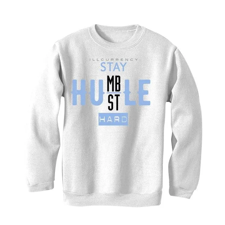 Air Jordan 4 UNC White T-Shirt (Stay Humble Hustle Hard)