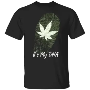 It's My DNA T-Shirt