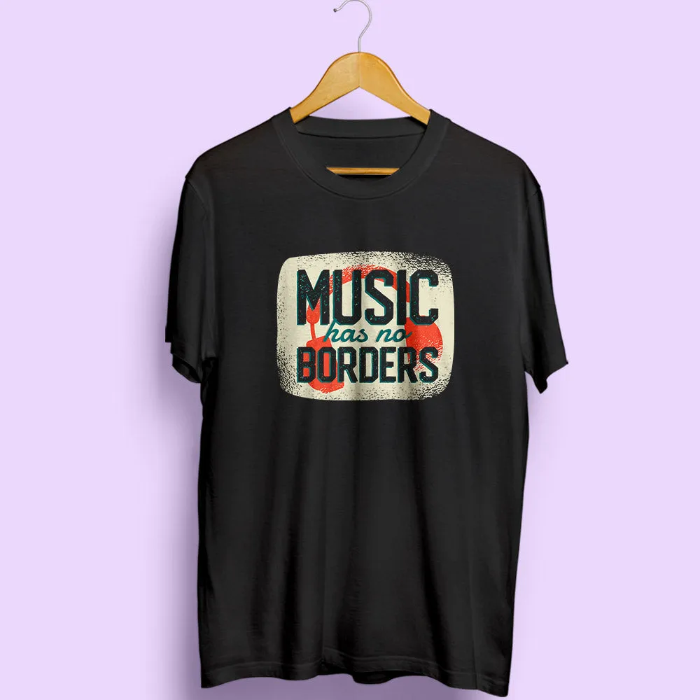 Music Has No Borders Half Sleeve T-Shirt