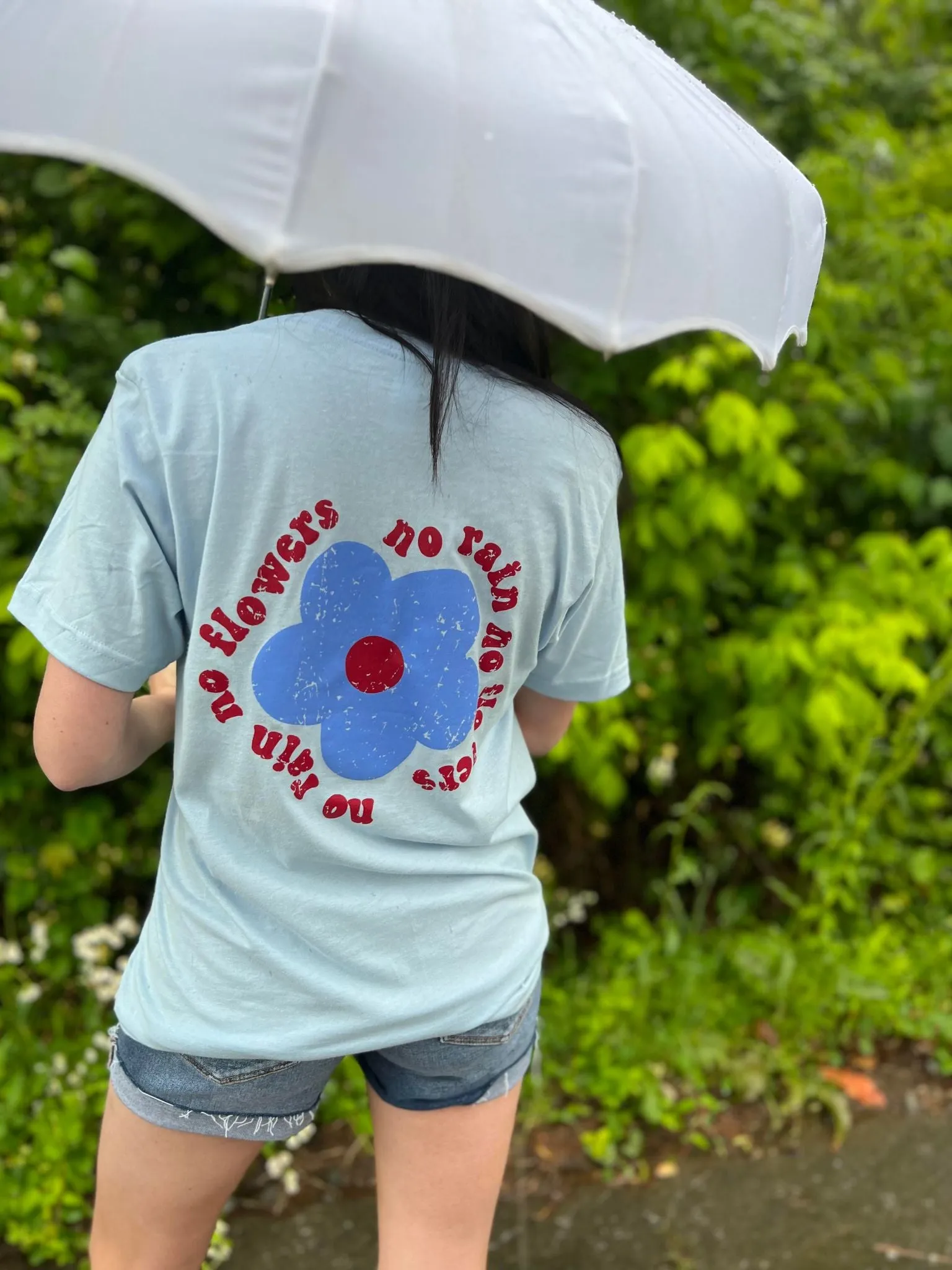 {NO RAIN NO FLOWERS} Front   Back Baby Blue Crew Neck Tee