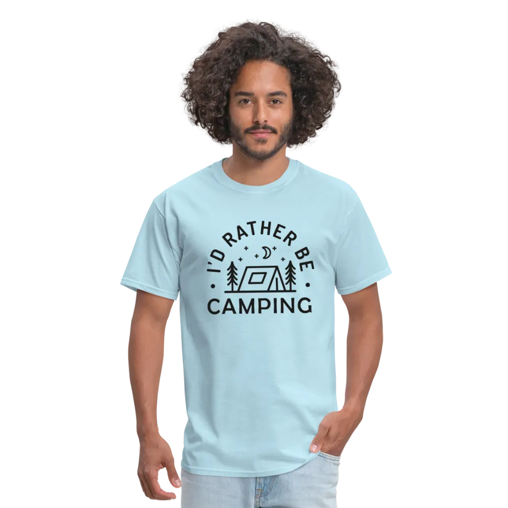 "I'd Rather Be Camping" - Nature Lover's Unisex T-Shirt for Outdoor Enthusiasts and Adventure Seekers